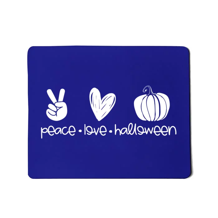 Peace And Love And Halloween Pumpkin Autumn Fall Meaningful Gift Mousepad