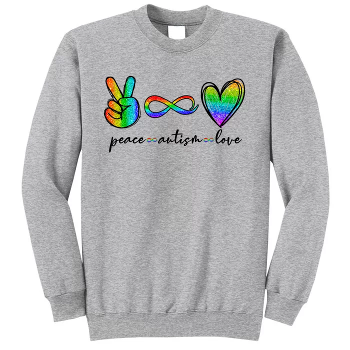 Peace Autism Love Infinity Symbol Autism support Tall Sweatshirt