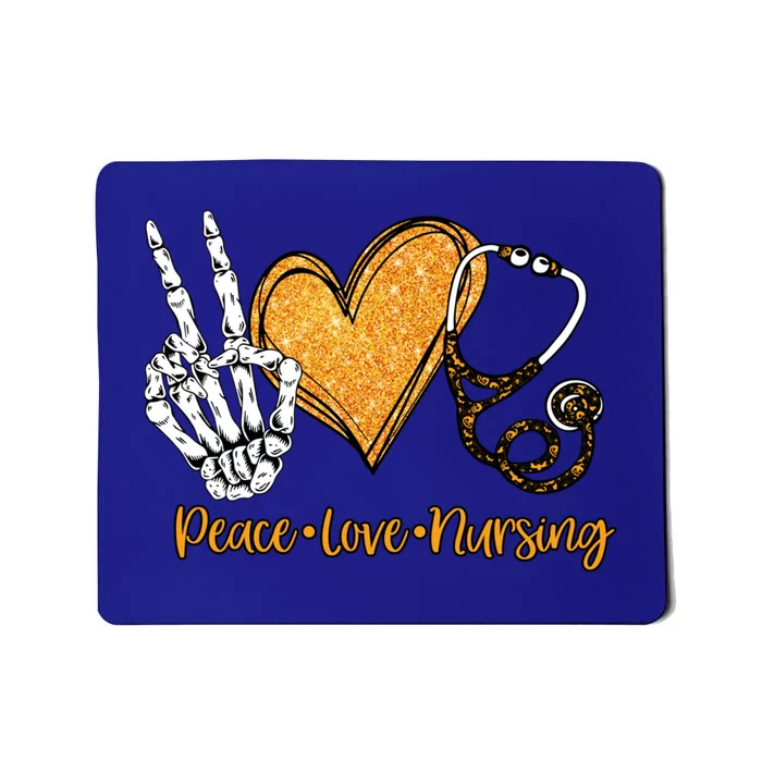 Peace And Love And Nursing Proud Healthcare Nurse Job Pride Meaningful Gift Mousepad