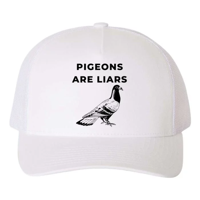 Pigeons Are Liars Yupoong Adult 5-Panel Trucker Hat