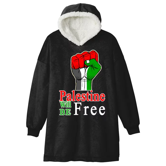 Palestine Will Be Free Raised Fist Hooded Wearable Blanket