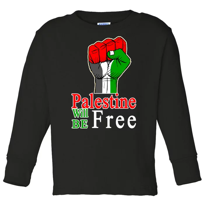 Palestine Will Be Free Raised Fist Toddler Long Sleeve Shirt