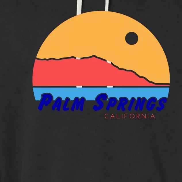 Palm Springs California Garment-Dyed Fleece Hoodie