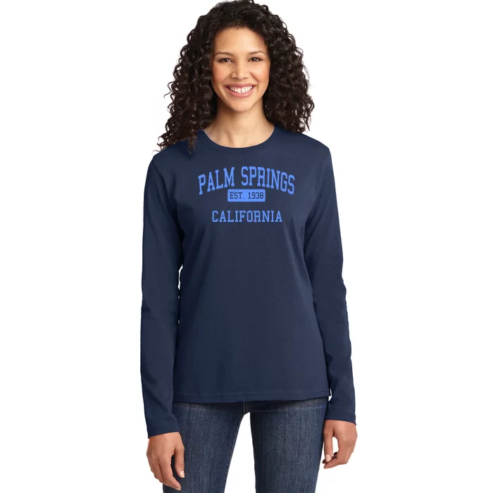 Palm Springs California EST 1938 Ladies Long Sleeve Shirt