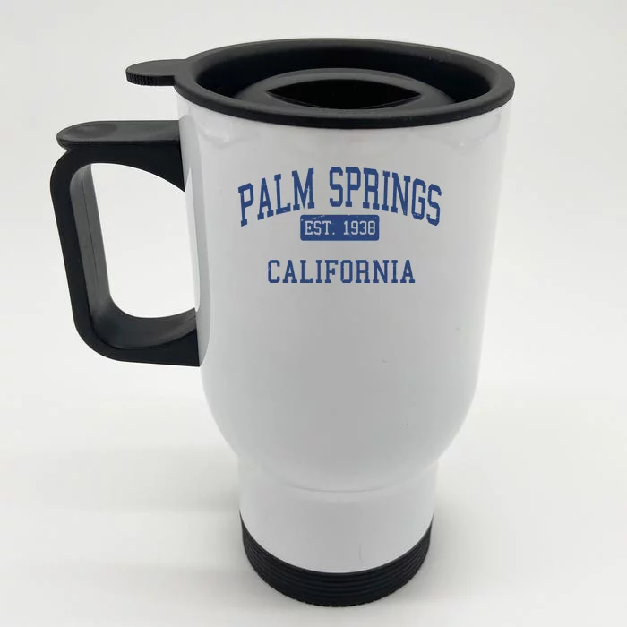 Palm Springs California EST 1938 Front & Back Stainless Steel Travel Mug