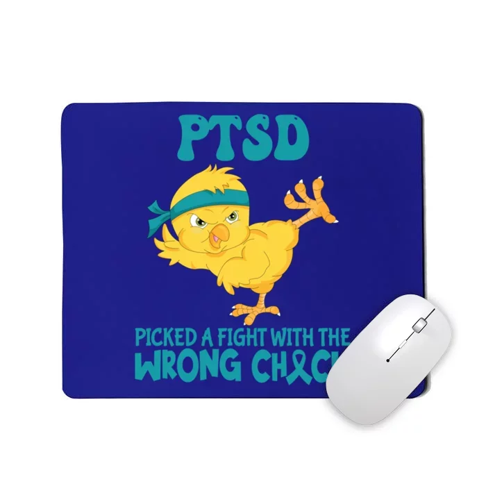 Ptsd Awareness Month Ptsd Picked A Fight The Wrong Chick Gift Mousepad