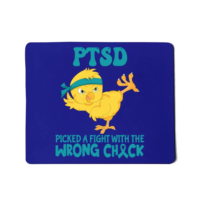 Ptsd Awareness Month Ptsd Picked A Fight The Wrong Chick Gift Mousepad