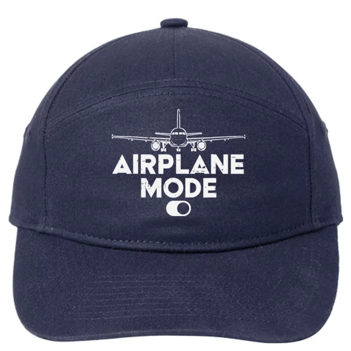 Pilot Airplane Mode On Funny Aviation Aviator 7-Panel Snapback Hat