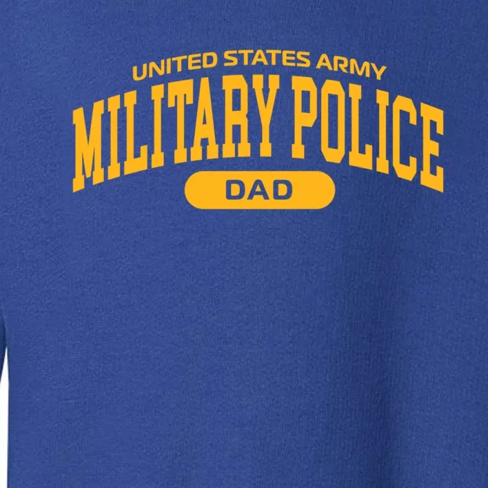 Proud Army Mp Dad Gift Toddler Sweatshirt