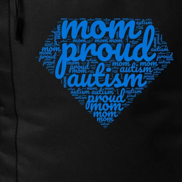 Proud Autism Mom Daily Commute Backpack