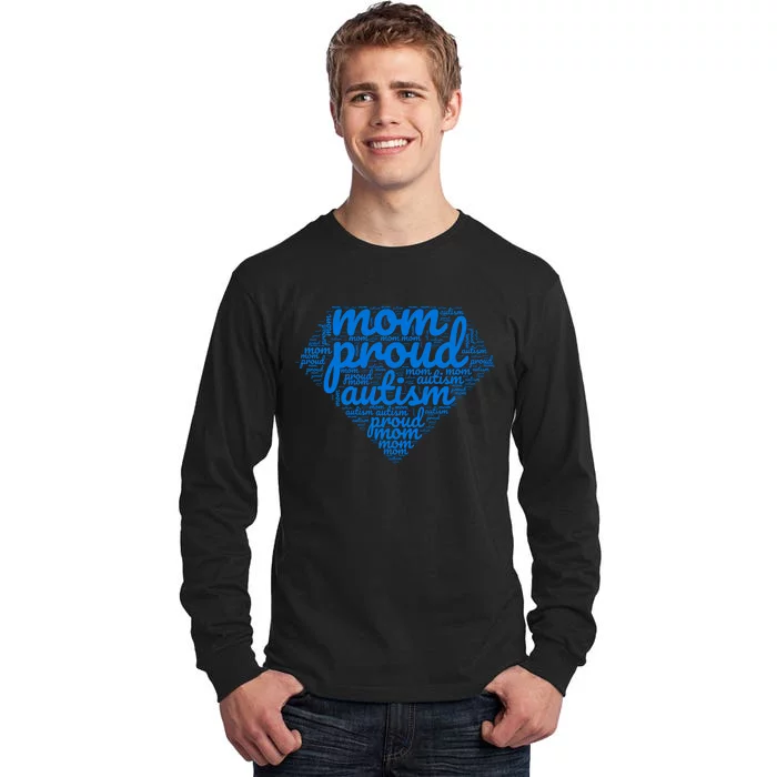 Proud Autism Mom Tall Long Sleeve T-Shirt