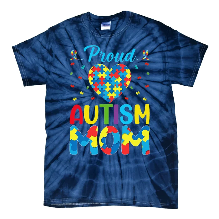 Proud Autism Mom Autism Awareness Autism Warriors ASD Mama Tie-Dye T-Shirt