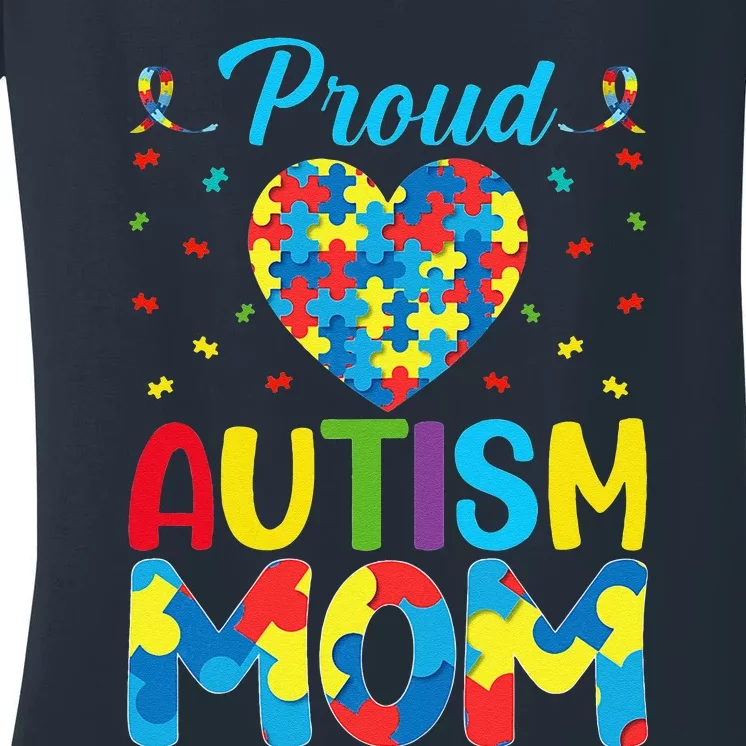 Proud Autism Mom Autism Awareness Autism Warriors ASD Mama Women's V-Neck T-Shirt