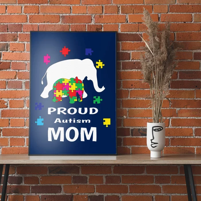 Proud Autism Mom Elephant Autism Awareness Poster