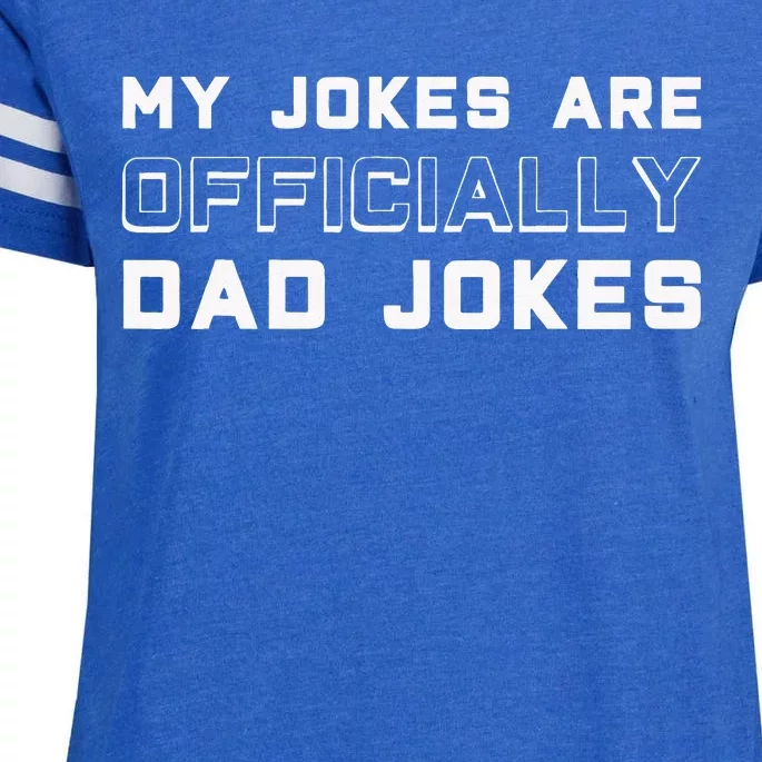 Pregnancy Announcement My Jokes Are Officially Dad Jokes Enza Ladies Jersey Football T-Shirt