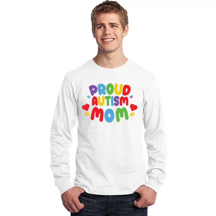 Proud Autism Mom Colorful Awareness Tall Long Sleeve T-Shirt