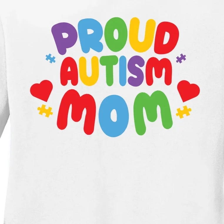 Proud Autism Mom Colorful Awareness Ladies Long Sleeve Shirt