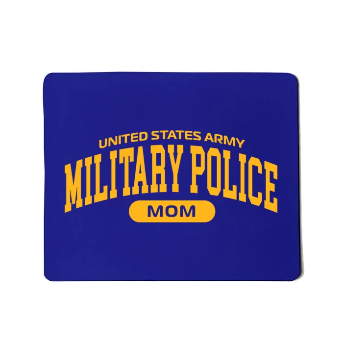 Proud Army Mp Mom Gift Mousepad