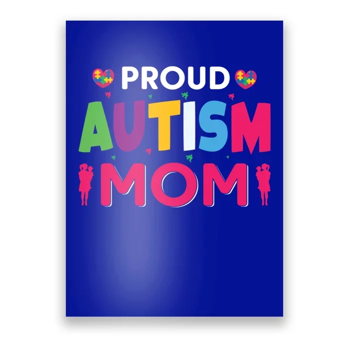 Proud Autism Mom Gift Poster