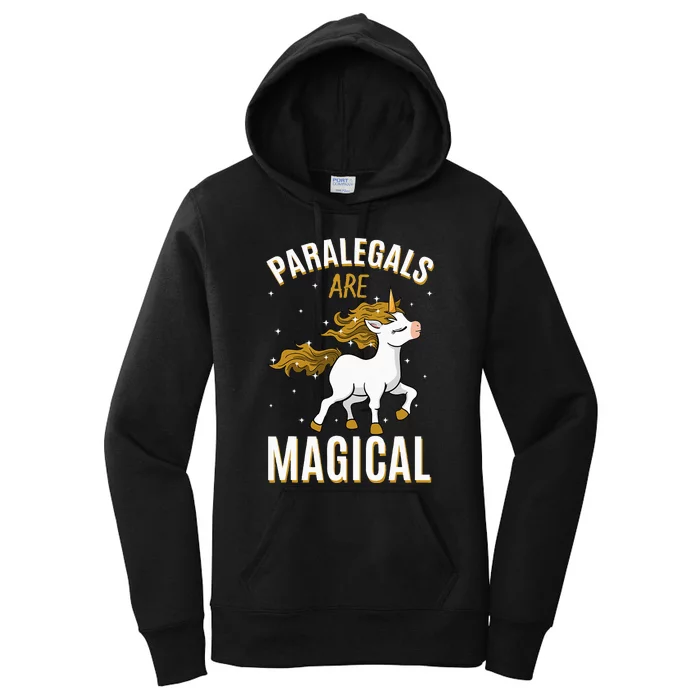 Paralegals Are Magical Unicorn Job Law Profession Women's Pullover Hoodie