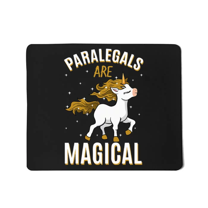 Paralegals Are Magical Unicorn Job Law Profession Mousepad