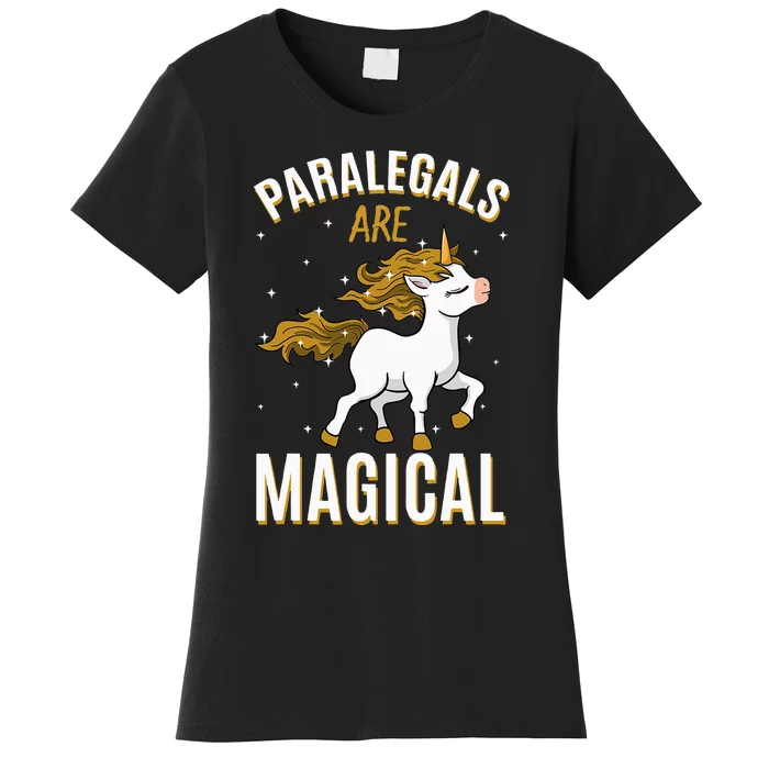 Paralegals Are Magical Unicorn Job Law Profession Women's T-Shirt