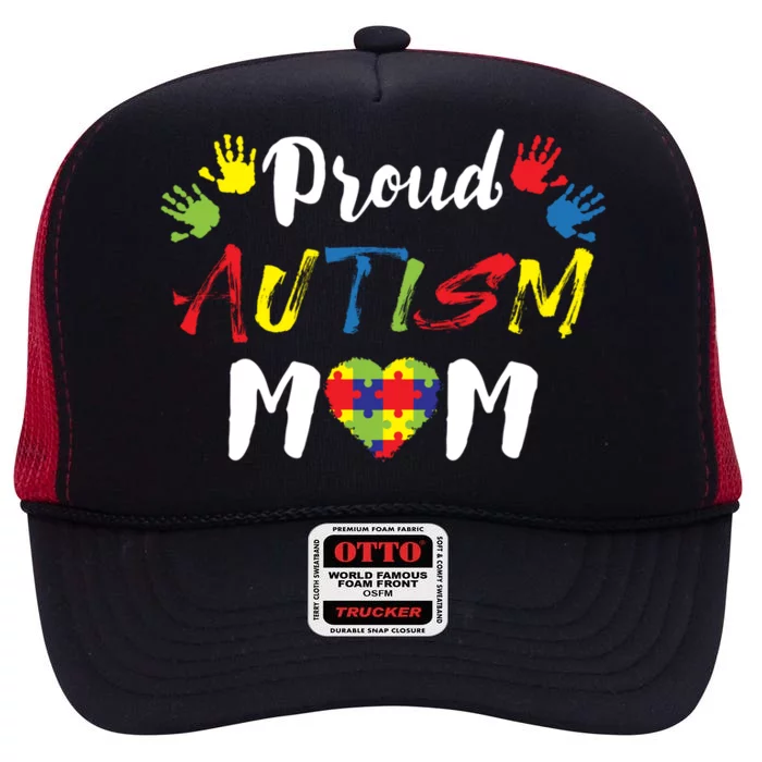 Proud Autism Mom Gift High Crown Mesh Trucker Hat