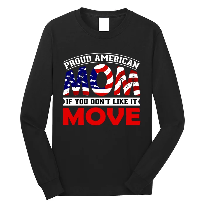 Proud American Mom Long Sleeve Shirt