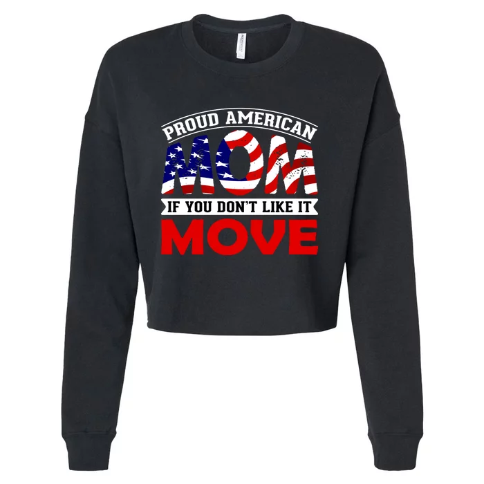 Proud American Mom Cropped Pullover Crew