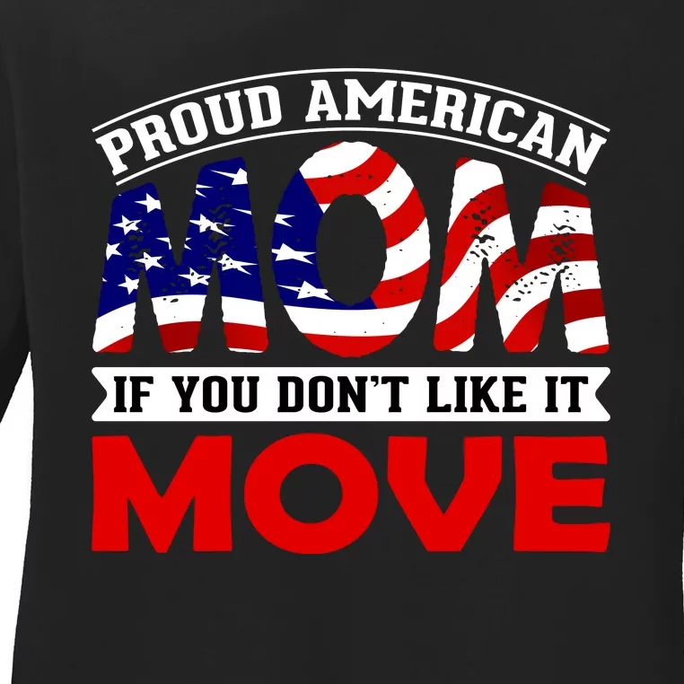 Proud American Mom Ladies Long Sleeve Shirt