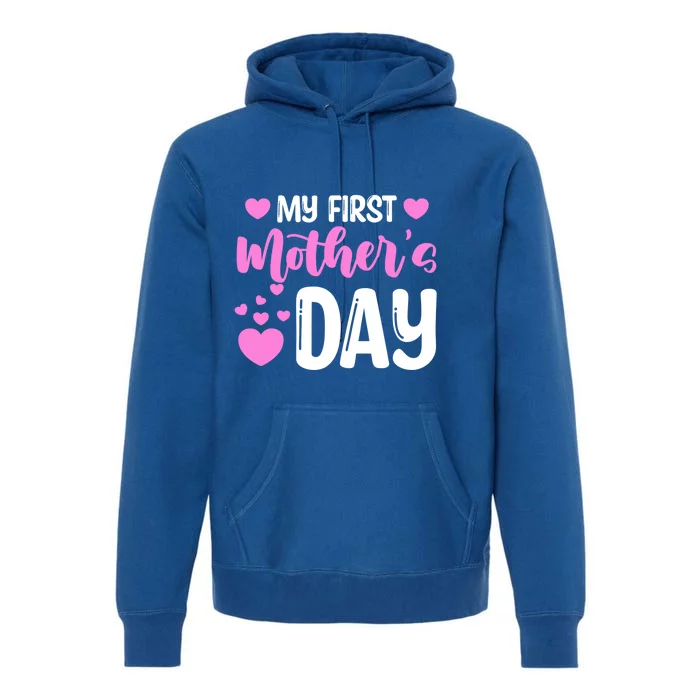 Pregnancy Announcet Mom To Be My First Mothers Day Gift Premium Hoodie