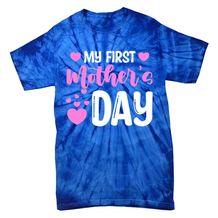 Pregnancy Announcet Mom To Be My First Mothers Day Gift Tie-Dye T-Shirt