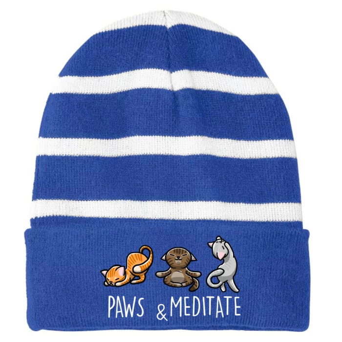 Paws And Meditate Yoga Pose Cute Kitten Yogic Cat Lover Gift Meaningful Gift Striped Beanie with Solid Band