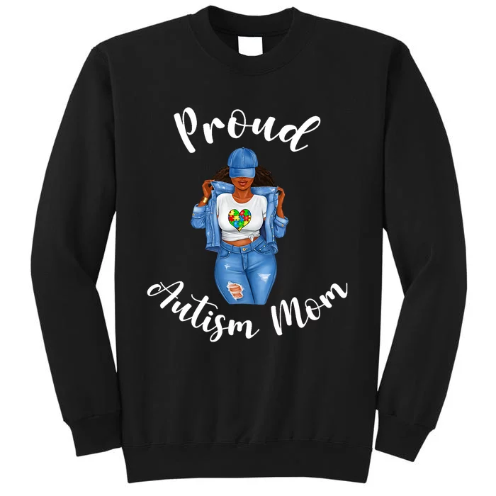 Proud Autism Mom African American Black Mom Woman Strong Tall Sweatshirt