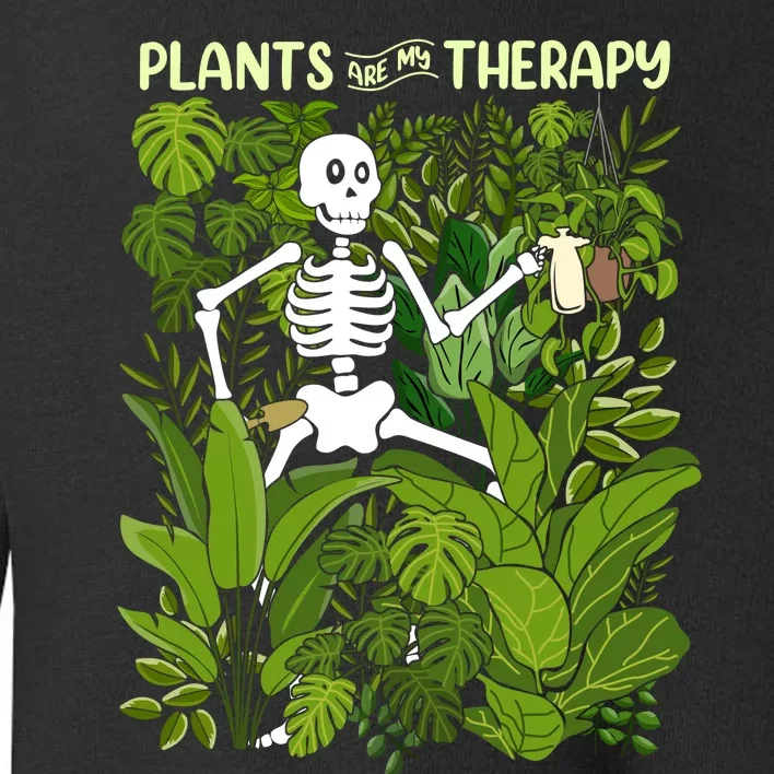 Plants Are My Therapy Toddler Sweatshirt