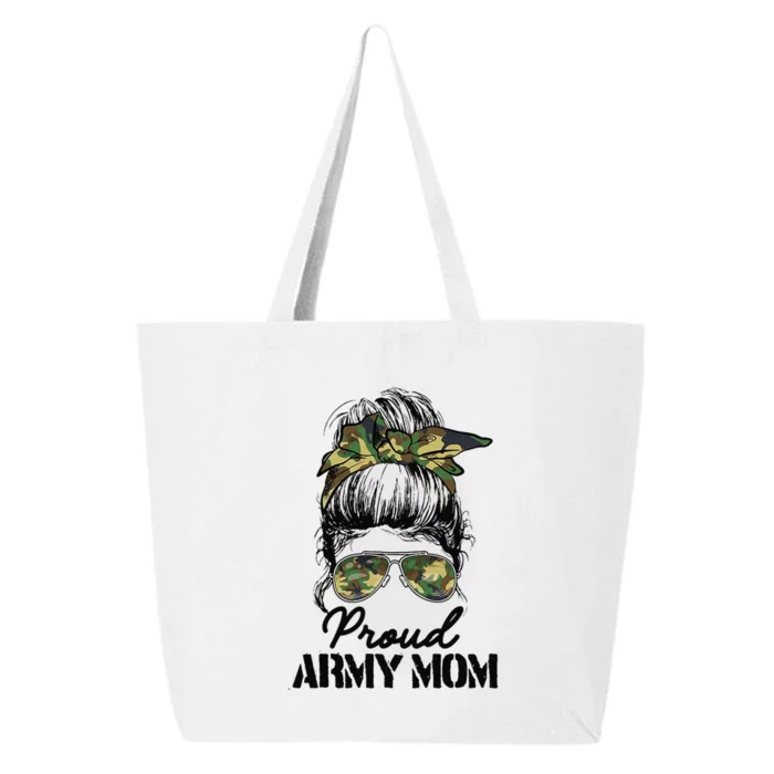 Proud Army Mom Camouflage Messy Bun Soldier Mother's Day 25L Jumbo Tote