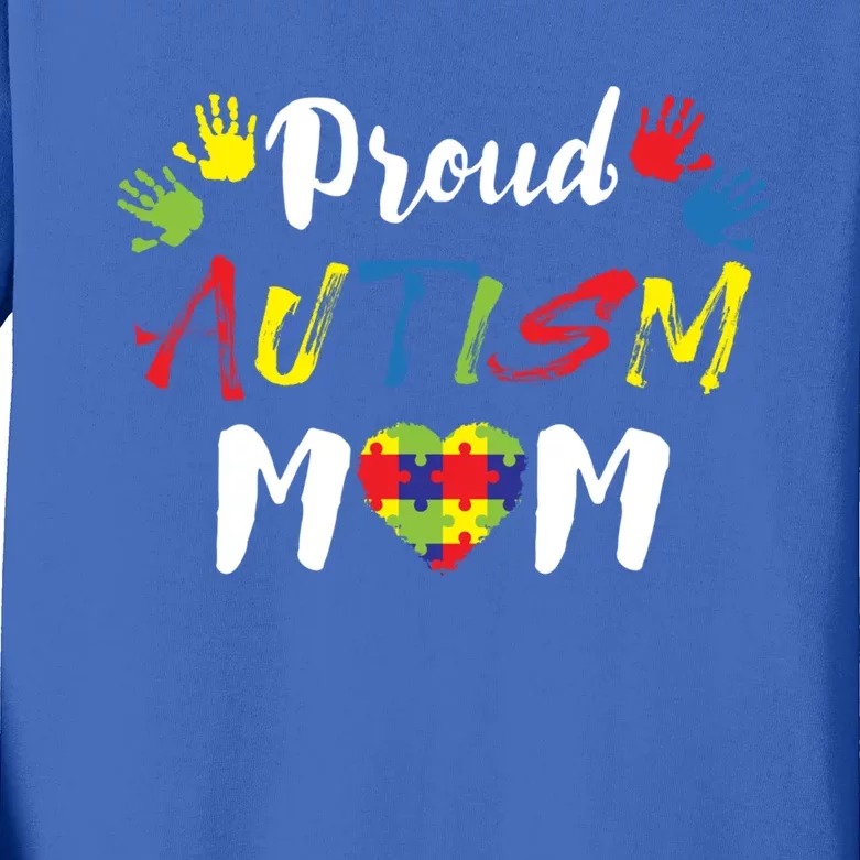 Proud Autism Mom Gift Kids Long Sleeve Shirt