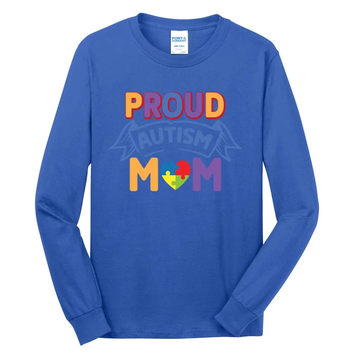 Proud Autism Mom Awareness Gift Tall Long Sleeve T-Shirt