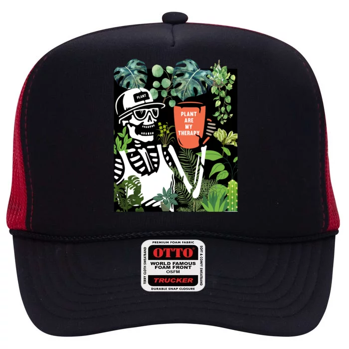 Plants Are My Therapy Skeleton Funny Plant Lover Gardener Gift High Crown Mesh Trucker Hat