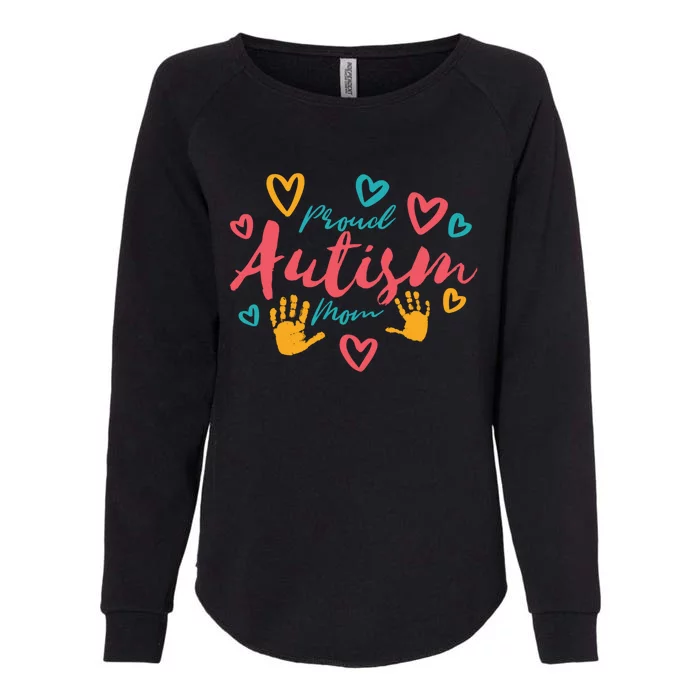 Proud Autism Mom Gift Womens California Wash Sweatshirt