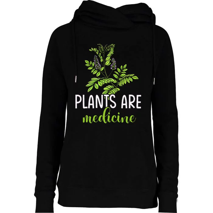 Plants Are Medicine Herbal Herbalist Womens Funnel Neck Pullover Hood