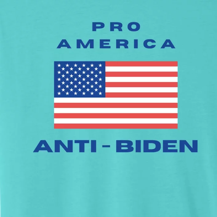 Proamerica Antibiden Maga Conservative Republican Flag Meaningful Gift ChromaSoft Performance T-Shirt