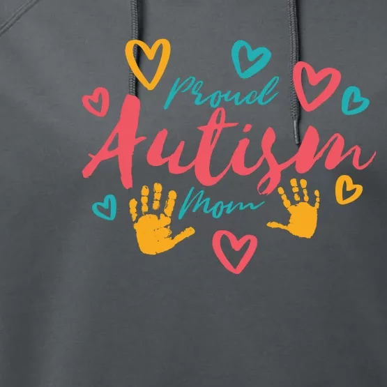 Proud Autism Mom Handprints Performance Fleece Hoodie