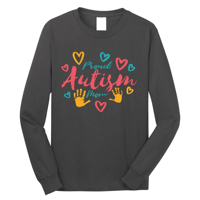 Proud Autism Mom Handprints Long Sleeve Shirt