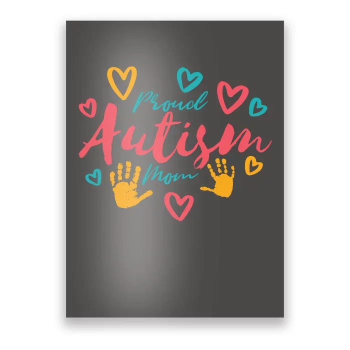 Proud Autism Mom Handprints Poster