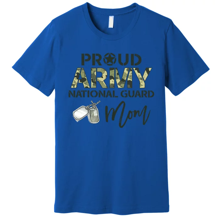 Proud Army National Guard Mom Usa Military Family Veteran Gift Premium T-Shirt