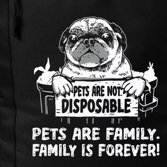 Pets Are Not Disposable Pets Are Family Rescue Daily Commute Backpack