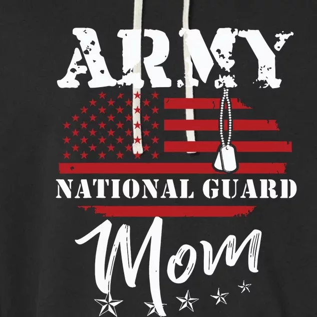 Proud Army National Guard Mom Us Flag Us Military Garment-Dyed Fleece Hoodie