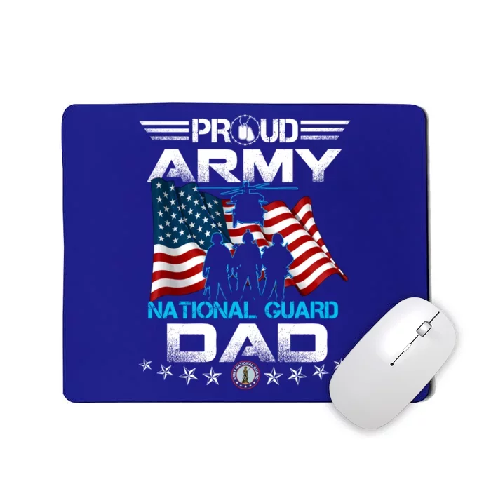 Proud Army National Guard Dad Veterans Day Gift Fathers Cool Gift Mousepad