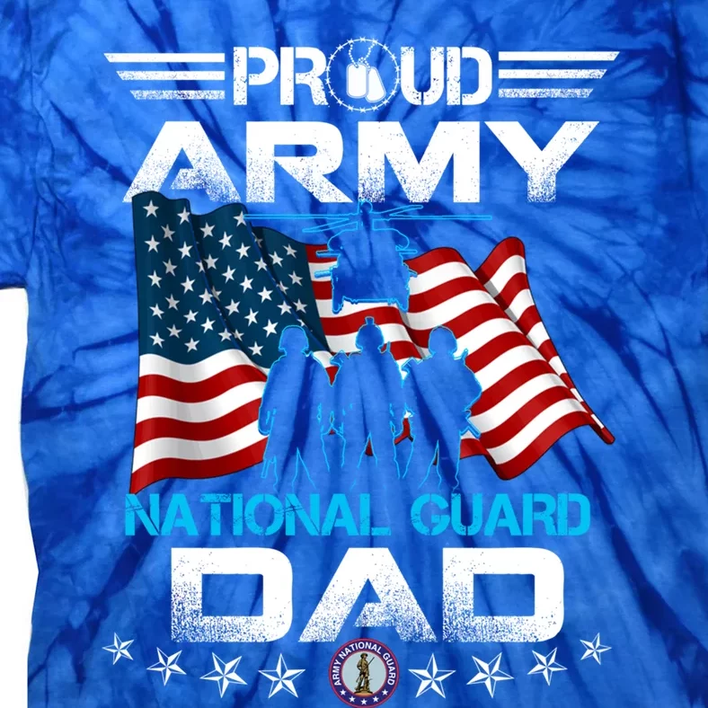 Proud Army National Guard Dad Veterans Day Gift Fathers Cool Gift Tie-Dye T-Shirt